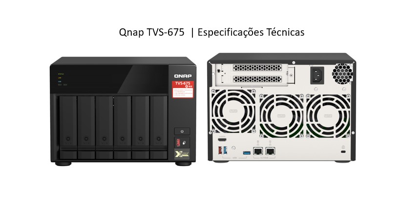 TVS-675 Qnap storage 6 baias